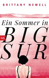 Ein Sommer in Big Sur - Brittany Newell - 9783641227531