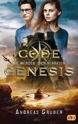 Code Genesis - Sie werden dich verraten - Andreas Gruber - 9783641229658
