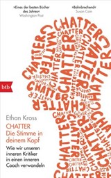 Chatter - Die Stimme in deinem Kopf - Ethan Kross - 9783641231002