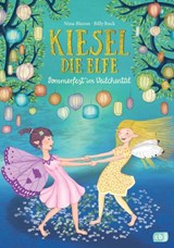 Kiesel, die Elfe - Sommerfest im Veilchental - Nina Blazon - 9783641233327