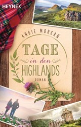 Tage in den Highlands - Angie Morgan - 9783641237509