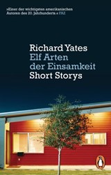 Elf Arten der Einsamkeit - Richard Yates - 9783641246068