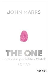 The One - Finde dein perfektes Match - John Marrs - 9783641251550