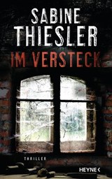 Im Versteck - Sabine Thiesler - 9783641258740