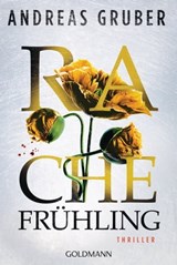 Rachefrühling - Andreas Gruber - 9783641261290