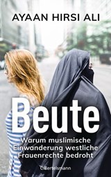 Beute - Ayaan Hirsi Ali - 9783641270155