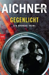 GEGENLICHT - Bernhard Aichner - 9783641272081