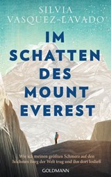 Im Schatten des Mount Everest - Silvia Vasquez-Lavado - 9783641272739