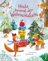 Heute kommt der Weihnachtsfuchs - Julia Boehme - 9783641273231