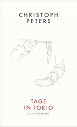 Tage in Tokio - Christoph Peters - 9783641273934