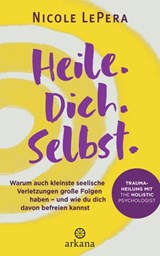 Heile. Dich. Selbst. - Nicole LePera - 9783641274481