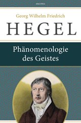 Phänomenologie des Geistes - Georg Wilhelm Friedrich Hegel - 9783641276379