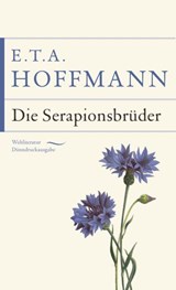 Die Serapionsbrüder - E.T.A. Hoffmann - 9783641276454