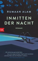 Inmitten der Nacht - Rumaan Alam - 9783641276935