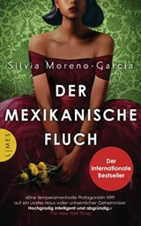 Der mexikanische Fluch - Silvia Moreno-Garcia - 9783641279226