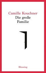 Die große Familie - Camille Kouchner - 9783641284084