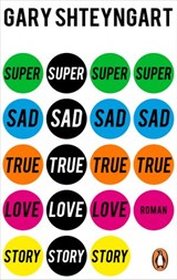 Super Sad True Love Story - Gary Shteyngart - 9783641286408