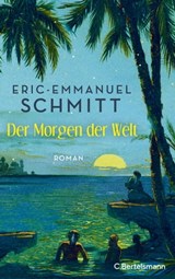 Noams Reise (1) − Der Morgen der Welt - Eric-Emmanuel Schmitt - 9783641286736