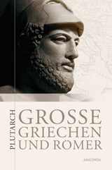 Große Griechen und Römer - Plutarch - 9783641287009