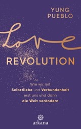 Love Revolution - Yung Pueblo - 9783641289751