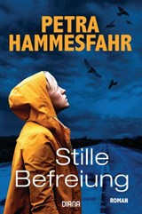Stille Befreiung - Petra Hammesfahr - 9783641289997
