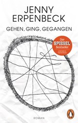 Gehen, ging, gegangen - Jenny Erpenbeck - 9783641290900