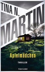 Apfelmädchen - Tina N. Martin - 9783641291075