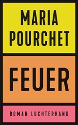 Feuer - Maria Pourchet - 9783641293819