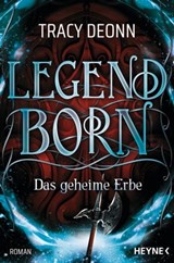 Legendborn – Das geheime Erbe - Tracy Deonn - 9783641295554