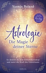 Astrologie – Die Magie deiner Sterne - Yasmin Boland - 9783641303129