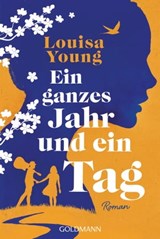 Ein ganzes Jahr und ein Tag - Louisa Young - 9783641304294