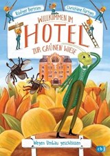 Willkommen im Hotel Zur Grünen Wiese - Wegen Umbau geschlossen - Rüdiger Bertram - 9783641307035