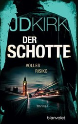 Der Schotte - Volles Risiko - JD Kirk - 9783641315535
