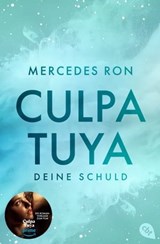 Culpa Tuya – Deine Schuld - Mercedes Ron - 9783641318703