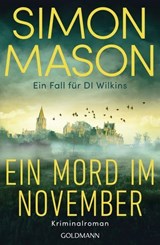 Ein Mord im November - Ein Fall für DI Wilkins - Simon Mason - 9783641320614