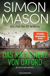 Das kalte Herz von Oxford - Ein Fall für DI Wilkins - Simon Mason - 9783641320638