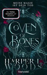 Coven of Bones - Meine Magie ist dein Tod - Harper L. Woods - 9783641321239