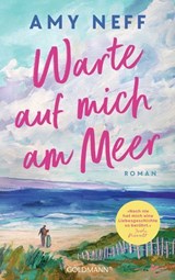 Warte auf mich am Meer - Amy Neff - 9783641322021