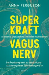 Superkraft Vagusnerv - Anna Ferguson - 9783641323110