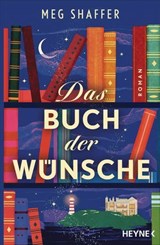 Das Buch der Wünsche - Meg Shaffer - 9783641327194
