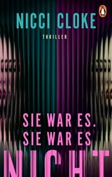 Sie war es. Sie war es nicht. - Nicci Cloke - 9783641328207