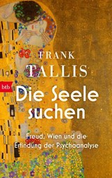 Die Seele suchen - Frank Tallis - 9783641331160