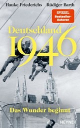 Deutschland 1946 - Rüdiger Barth ; Hauke Friederichs - 9783641337483