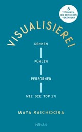Visualisiere! - Maya Raichoora - 9783641337537