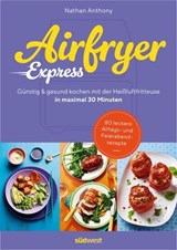 Airfryer Express - Nathan Anthony - 9783641339081