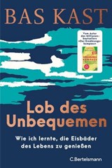Lob des Unbequemen - Bas Kast - 9783641341831
