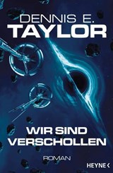Wir sind verschollen - Dennis E. Taylor - 9783641342173