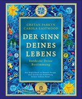 Der Sinn Deines Lebens - Chetan Parkyn ; Carola Eastwood - 9783641370213