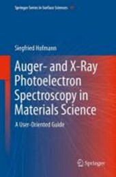 Auger- and X-Ray Photoelectron Spectroscopy in Materials Science