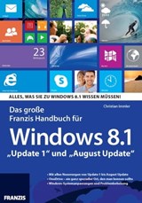 Das große Franzis Handbuch für Windows 8.1 - Christian Immler - 9783645222785